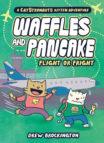Waffles and Pancake: Flight or Fright : Flight or Fright