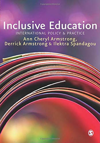 Inclusive Education: International Policy & Practice: International Policy & Practice