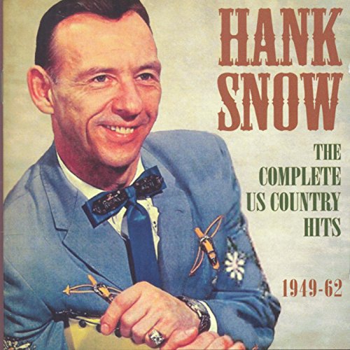 Hank Snow - The Complete US Country Hits 1949-62 [CD]