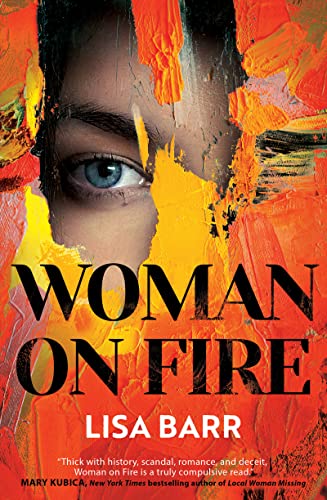 Woman on Fire : The New York Times bestseller