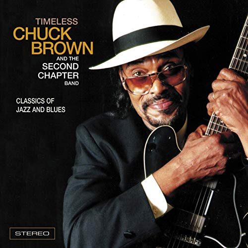 Chuck Brown & The Second Chapter Band - Timeless [CD]