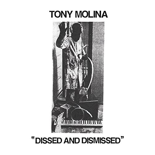 Tony Molina - Dissed And Dismissed [CD]