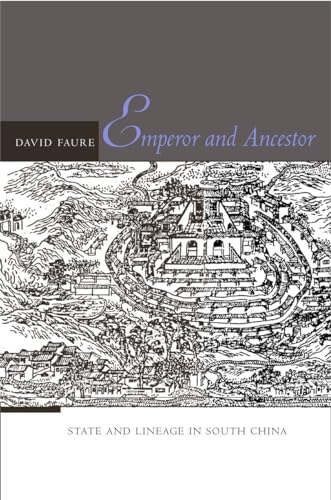 Emperor and Ancestor: State and Lineage in South China