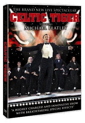 Michael Flatley: Celtic Tiger [DVD]