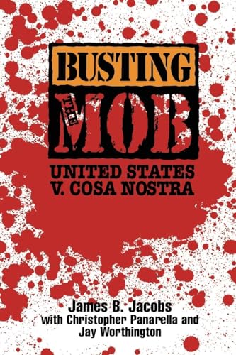 Busting the Mob: The United States v. Cosa Nostra