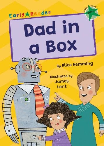 Dad in a Box: (Green Early Reader) (Maverick Early Readers)