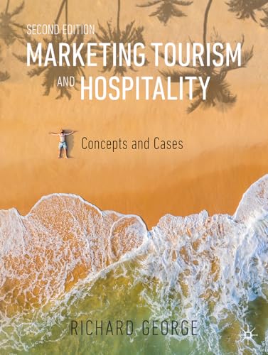 Marketing Tourism and Hospitality : Concepts and Cases