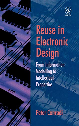 Integrated Circuit Design and Re-use