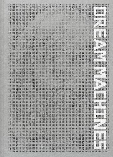 Dream Machines
