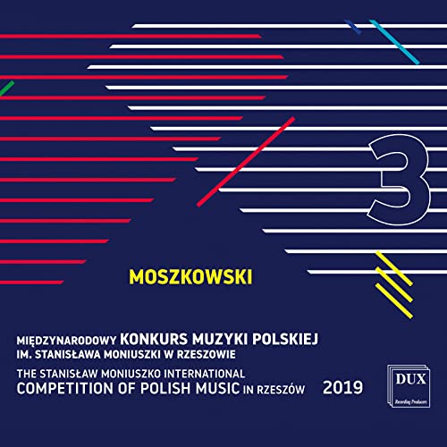 Various - Moszkowski - Vol.3 From The Stanislaw Moniuszko International Competition of Polish Music [CD]