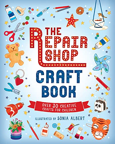 THE REPAIR SHOP CRAFT BOOK
