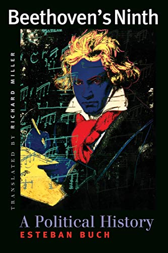 Beethovens Ninth: A Political History