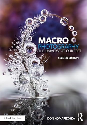 Macro Photography : The Universe at Our Feet