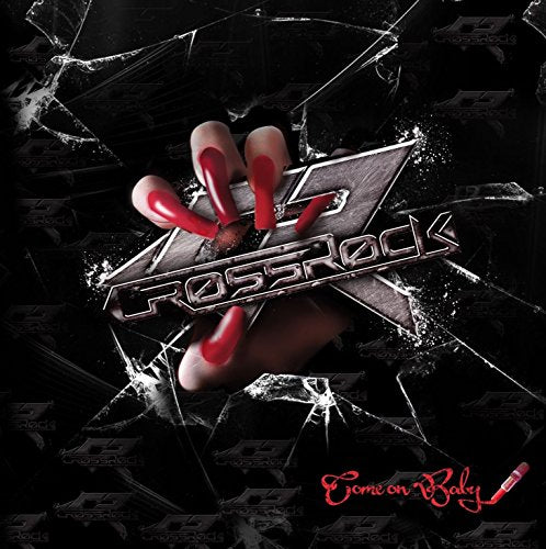 Crossrock - Come On Baby [CD]