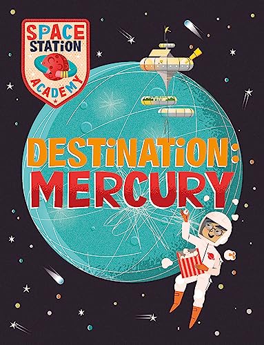 Space Station Academy: Mercury