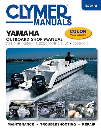 Clymer Yamaha 75-250 Hp 4-Stroke Outboards: 2000-2013