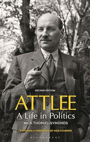 Attlee: A Life in Politics