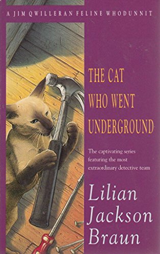 The Cat Who Went Underground (The Cat Who… Mysteries, Book 9) : A witty feline mystery for cat lovers everywhere