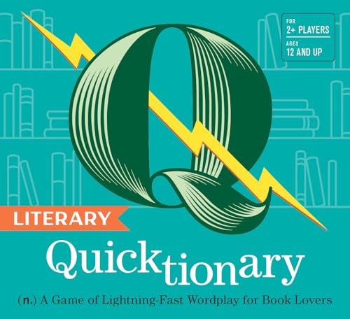 Literary Quicktionary : (n.) A Game of Lightning-Fast Wordplay for Book Lovers