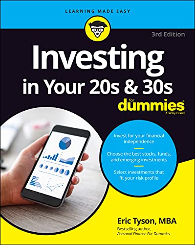 Investing in Your 20s &amp; 30s For Dummies