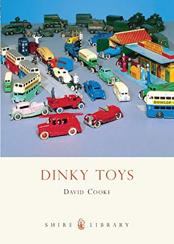 Dinky Toys: 374 (Shire Library)