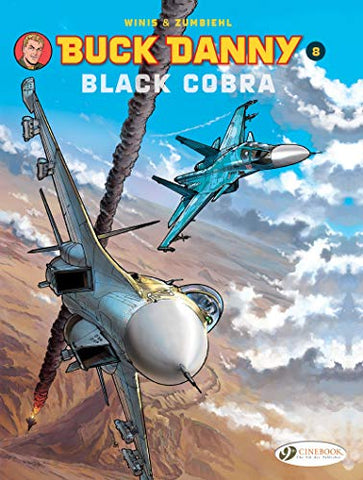 Buck Danny Vol. 8 Black Cobra