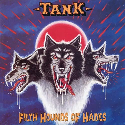 Tank - Filth Hounds Of Hades [VINYL]