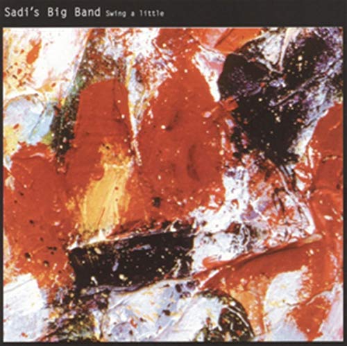 Sadis Big Band - Swing A Little [CD]