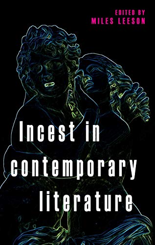 Book cover with neon figures and the title "Incest in contemporary literature".