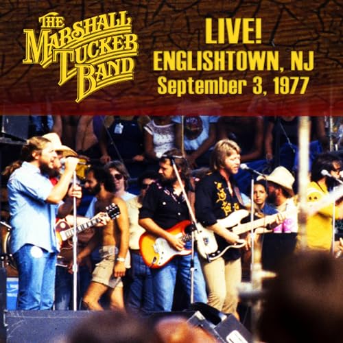 THE MARSHALL TUCKER BAND - LIVE ENGLISHTOWN NJ SEPT. 3  1 [CD]