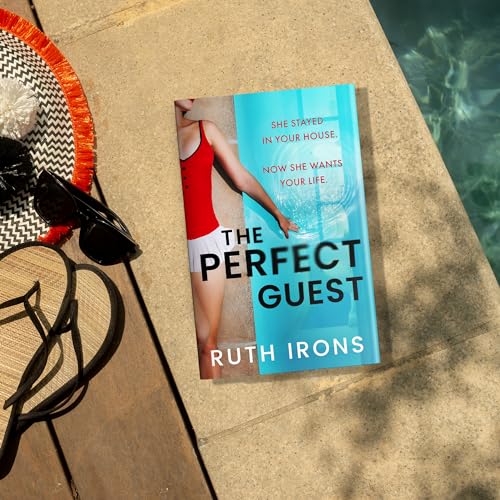The Perfect Guest : An addictive psychological thriller