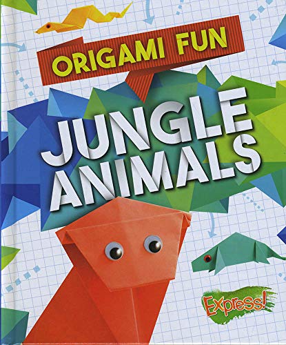Jungle Animals (Origami Fun)