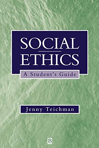 A Social Ethics: A Students Guide