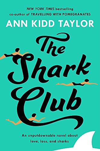 The Shark Club: The perfect romantic summer beach read