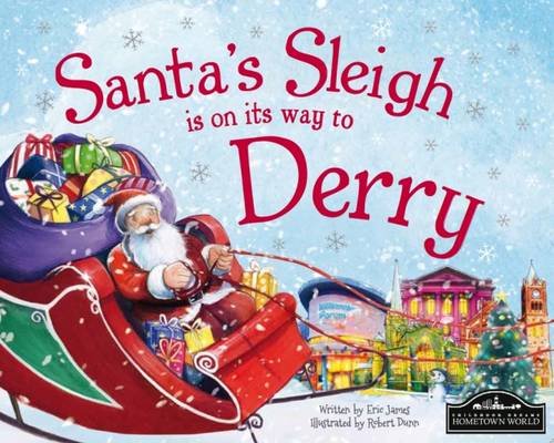 Santa's Sleigh is on its Way to Derry