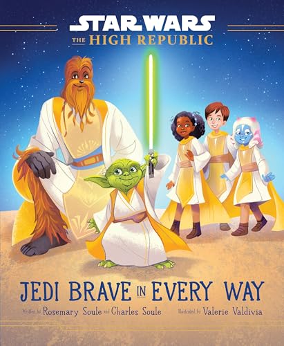 Star Wars: The High Republic: Jedi Brave in Every Way : 4
