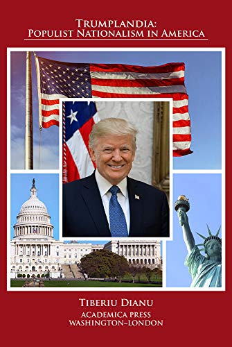 Trumplandia: Populist Nationalism in America