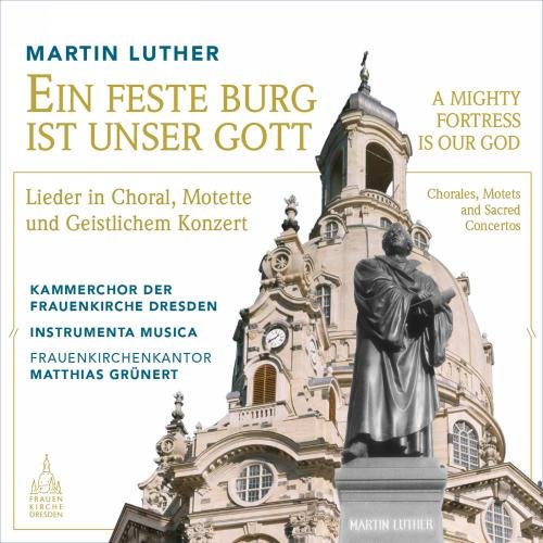 Various - A Mighty Fortress Is Our God [Kammerchor der Frauenkirche Dresden; Instrumenta Musica, Matthias Grünert] [RONDEAU PRODUCTION: ROP6074] [CD]