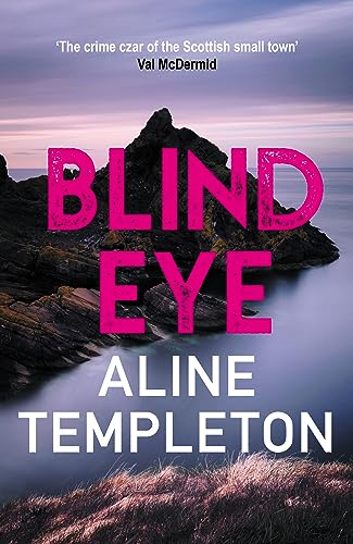 Blind Eye: The girtty Scottish crime thriller (DI Kelso Strang, 5): The gritty Scottish crime thriller