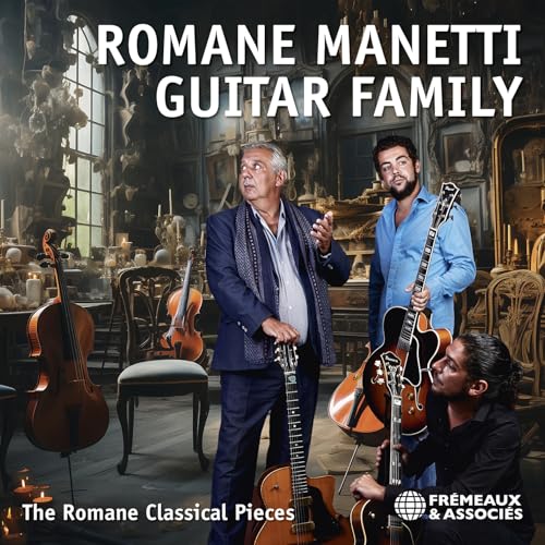 Romane, Richard Manetti, Pierre Manetti - Romane Manetti Guitar Family - The Romane Classical Pieces [CD]