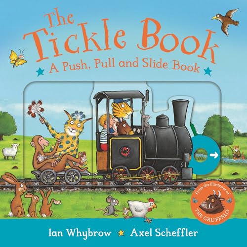 The Tickle Book: A Push Pull and Slide Book : A laugh-out-loud interactive adventure, perfect for preschoolers!