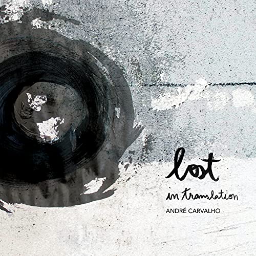 Carvalho,andre - Lost in Translation  [VINYL]