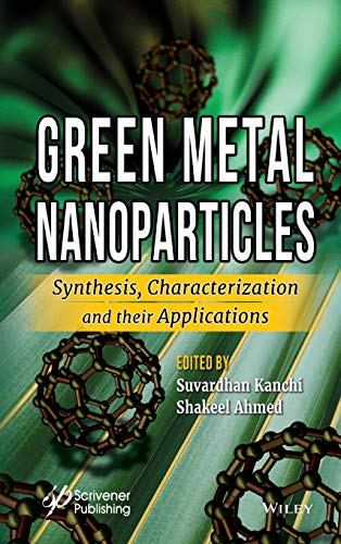 Green Metal Nanoparticles: Synthesis