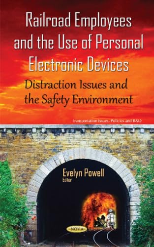 Railroad Employees & the Use of Personal Electronic Devices
