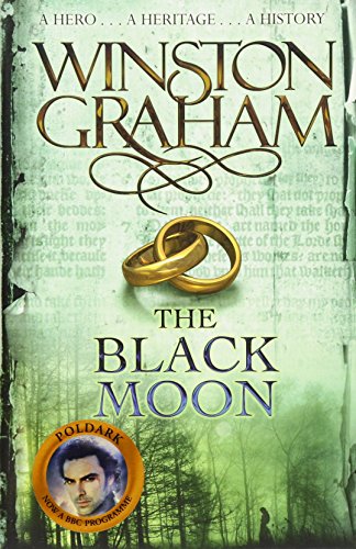 The Black Moon: A Novel of Cornwall 1794-1795 (Poldark)