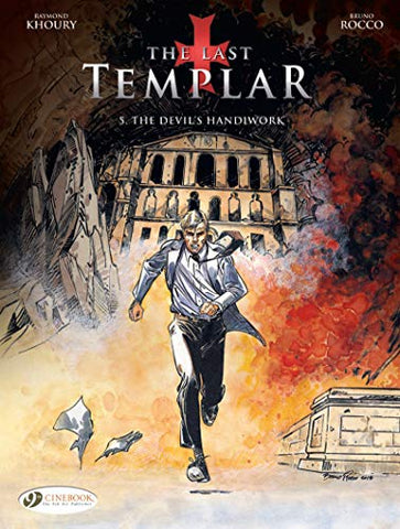 Last Templar Vol. 5, The The Devil's Handiwork