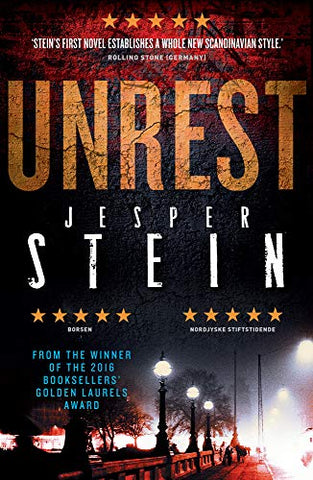 Unrest: from the Winner of the Danish Crime Academy's 2018 Novel of the Year