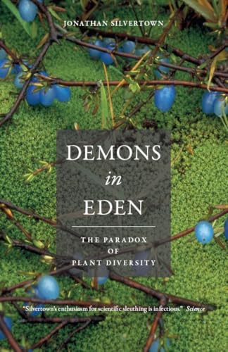 Demons in Eden: The Paradox of Plant Diversity
