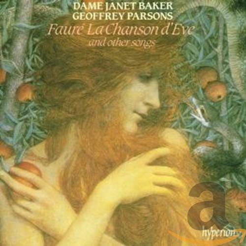 Janet Baker, Geoffrey Parsons - Faure: La chanson d'Ève & other songs [CD]