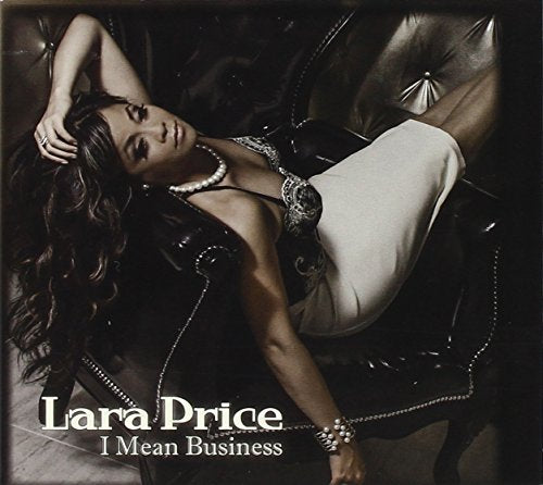 Lara Price - I Mean Business [CD]
